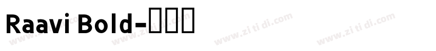 Raavi Bold字体转换